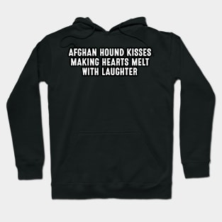 Afghan Hound Kisses Making Hearts Melt with Laughter Hoodie